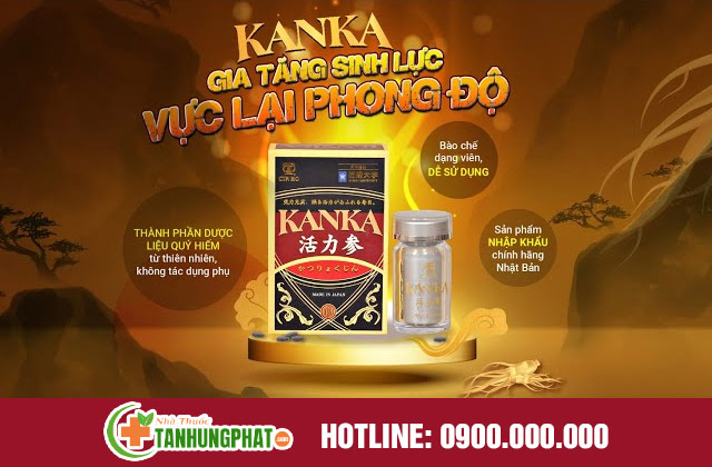 Bổ thận Kanka là gì?
