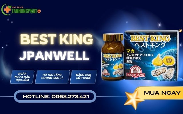Công dụng của viên uống Best King Jpanwell