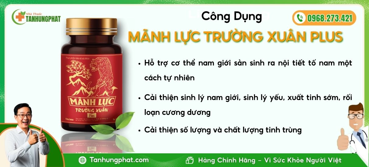 Công Dụng Mãnh Lực Trường Xuân Plus