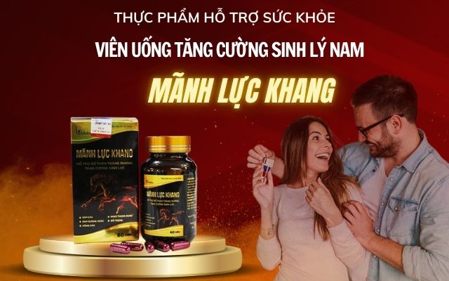 Viên uống mãnh lực khang