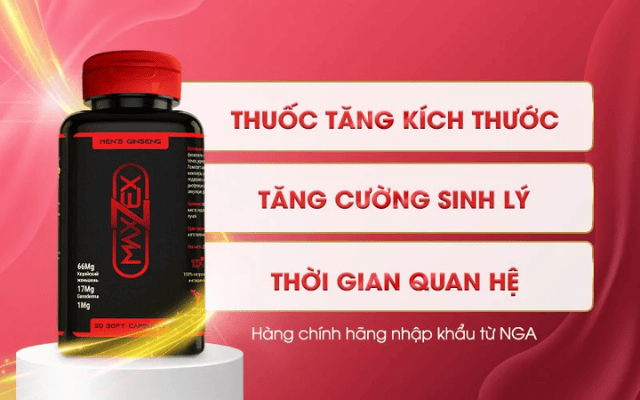 Công dụng của Maxzex Nga