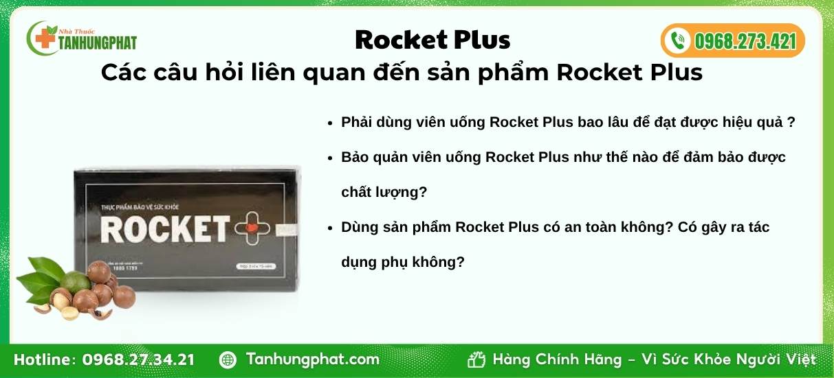 Các câu hỏi liên quan đến sản phẩm Rocket Plus