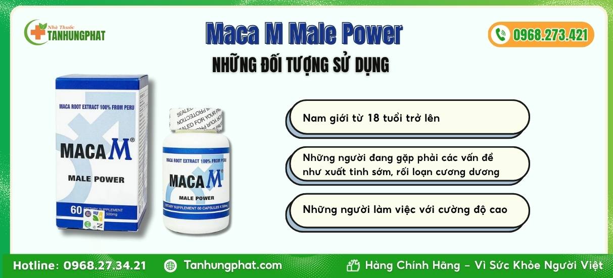 Những đối tượng sử dụng viên uống Maca M Male Power