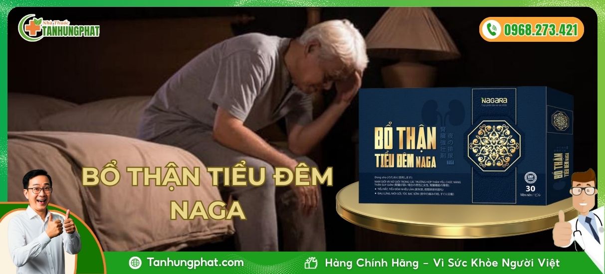 viên uống bổ thận tiểu đêm Naga