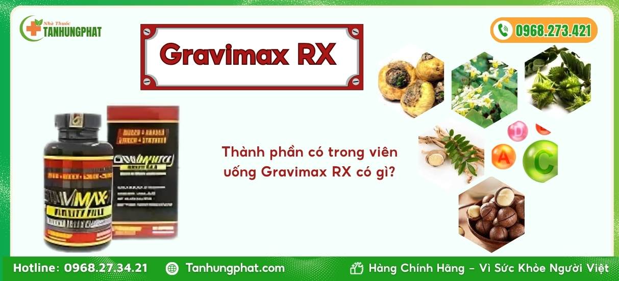 Thành phần có trong viên uống Gravimax RX có gì?
