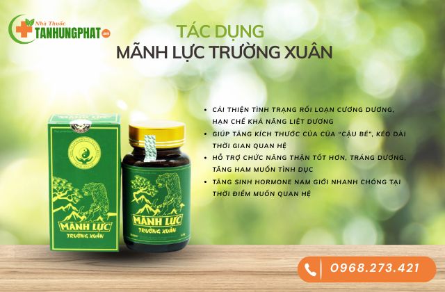 Tác dụng của Mãnh Lực Trường Xuân