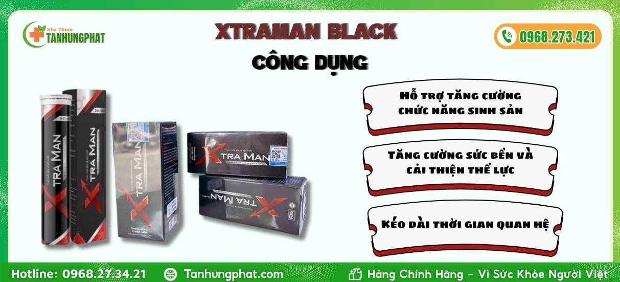 Các công dụng chính của viên sủi tăng cường sinh lý Xraman Black