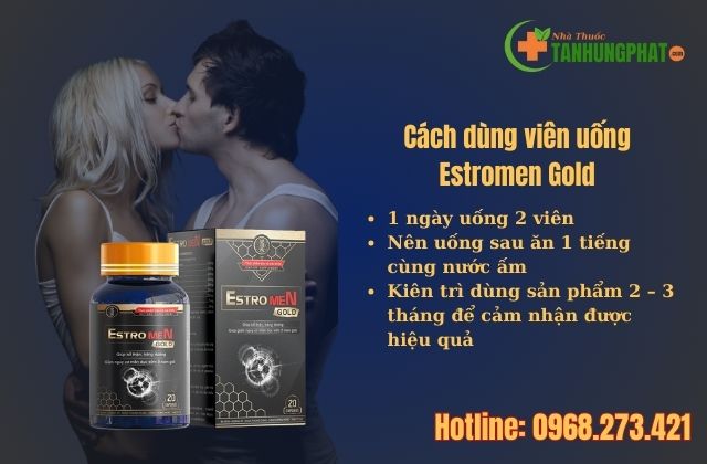 Cách dùng Estromen Gold hiệu quả tối ưu