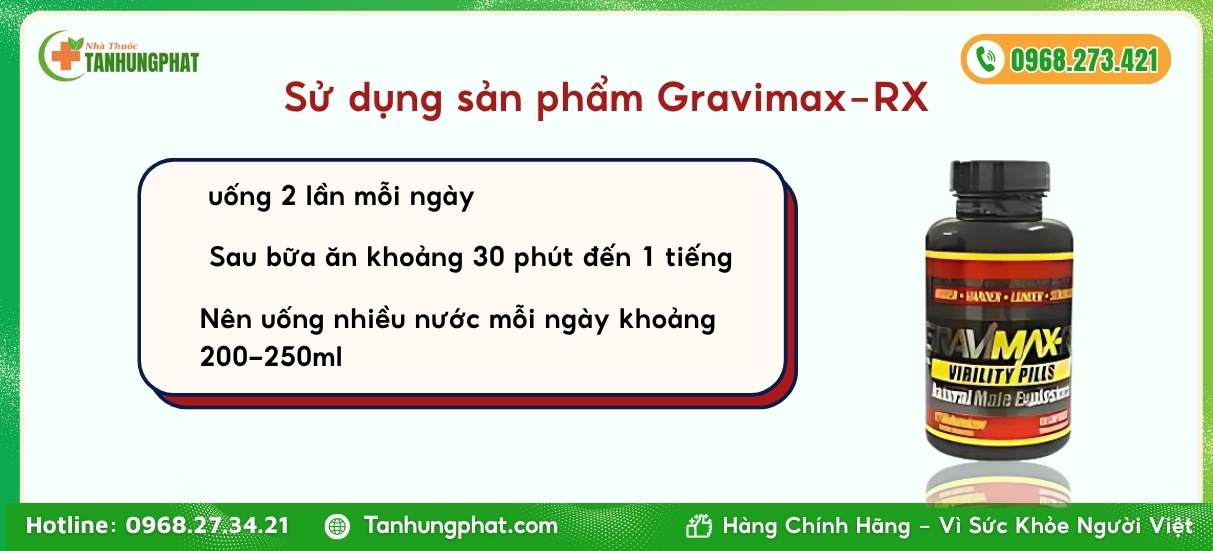 Sử dụng sản phẩm Gravimax-RX như thế nào cho hiệu quả