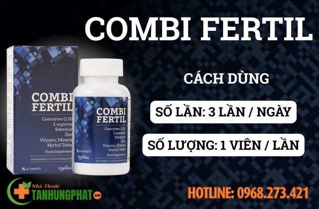 Cách dùng viên uống Combifertil