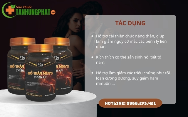 Bổ Thận Men’s Thiên An có tác dụng gì đối với phái mạnh?