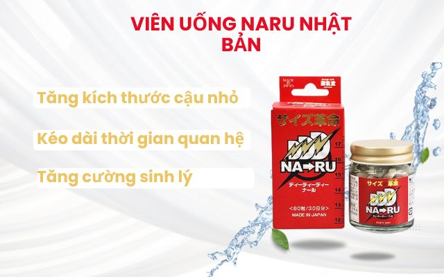 công dụng của Naru Nhật
