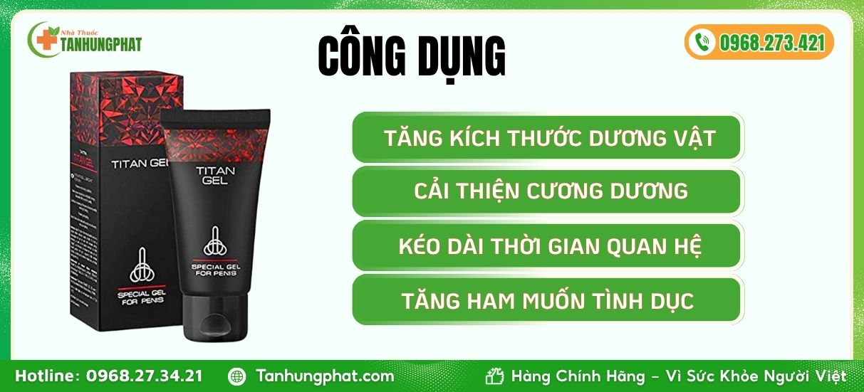 Công Dụng Titan Gel