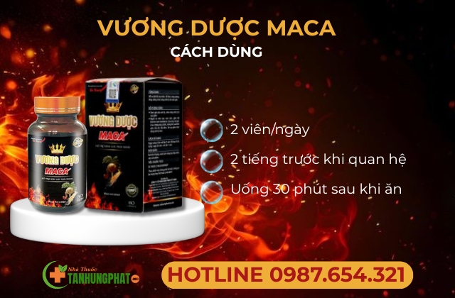 Cách dùng Vương Dược Maca hiệu quả