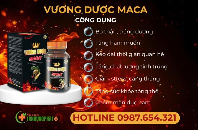 Công dụng củaVương Dược Maca 