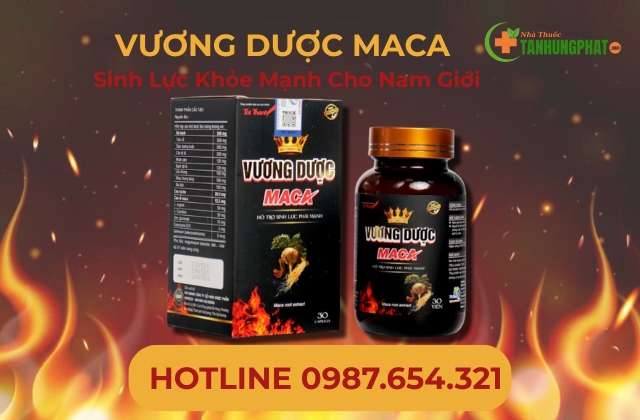 Viên uống Vương Dược Maca là gì?