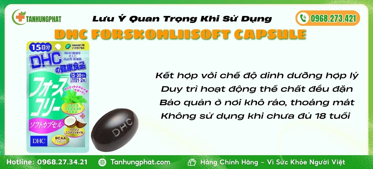 Lưu Ý Khi Dùng DHC Forskohlii Soft Capsule