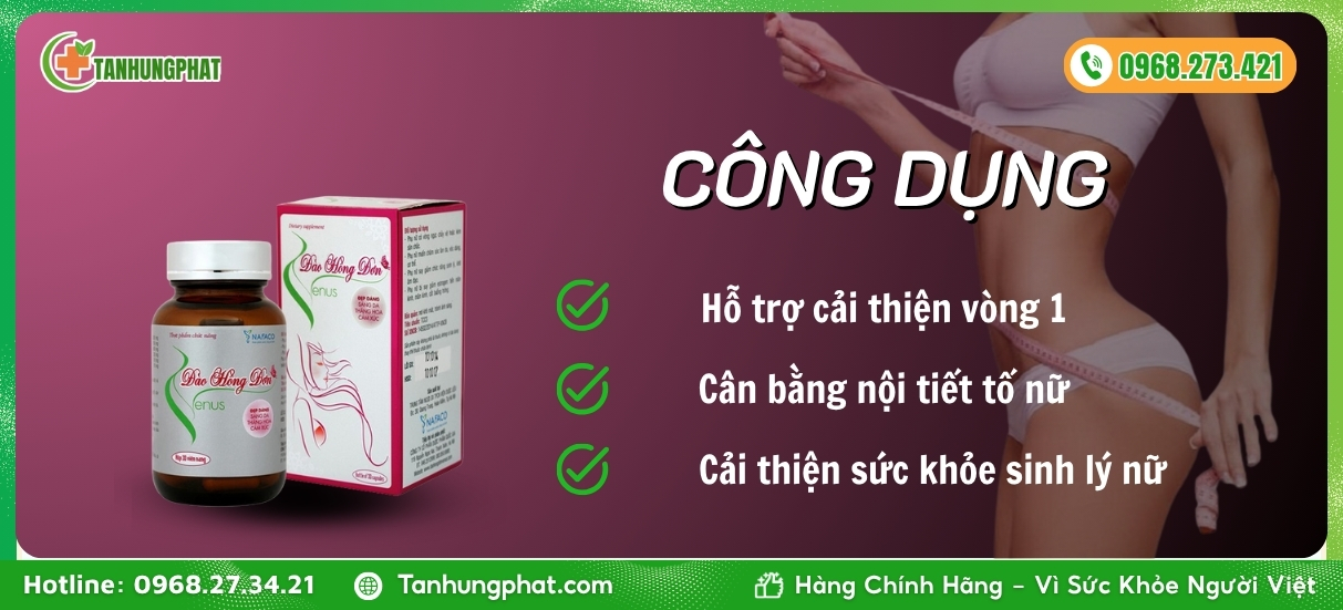 Công dụng viên sủi Đào Hồng Đơn Venus