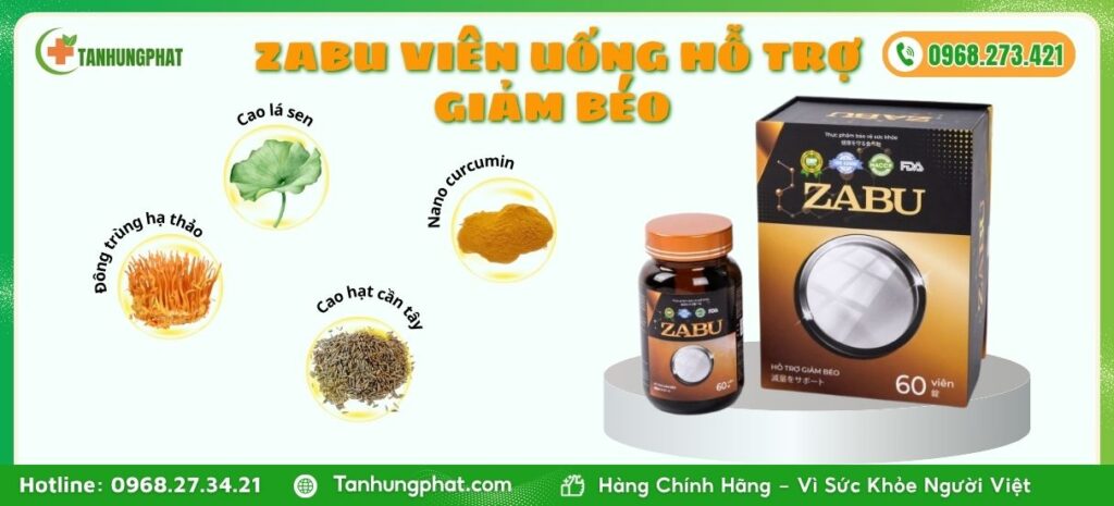 Thành Phần Zabu Hỗ Trợ Giảm Béo