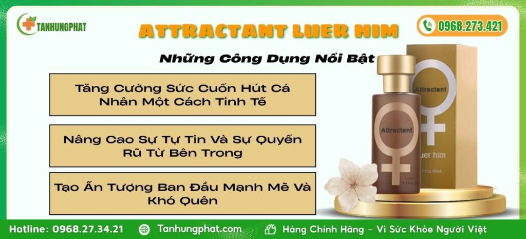 Công Dụng Của Attractant Lure Him