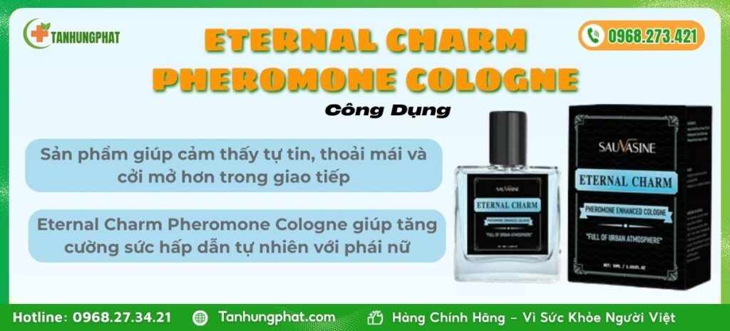 Công Dụng Eternal Charm Pheromone Cologne