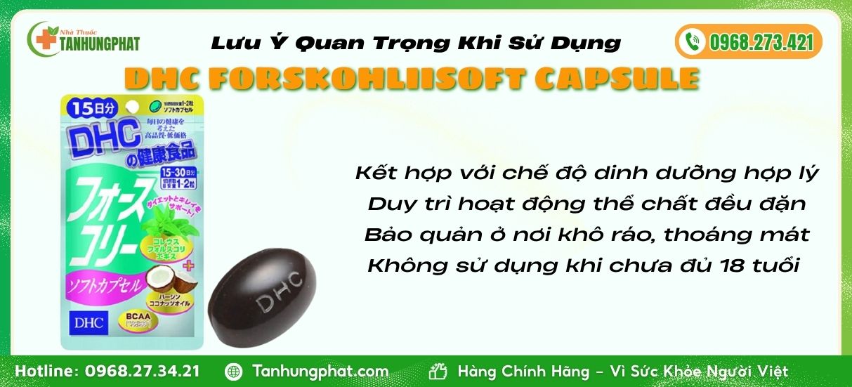 Lưu Ý Khi Dùng DHC Forskohlii Soft Capsule