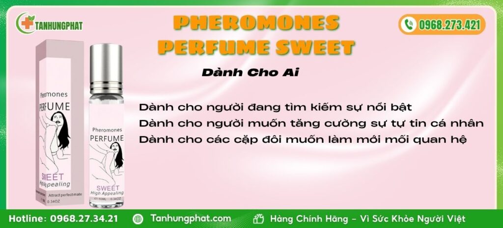 Pheromones Perfume Sweet Dành Cho Ai