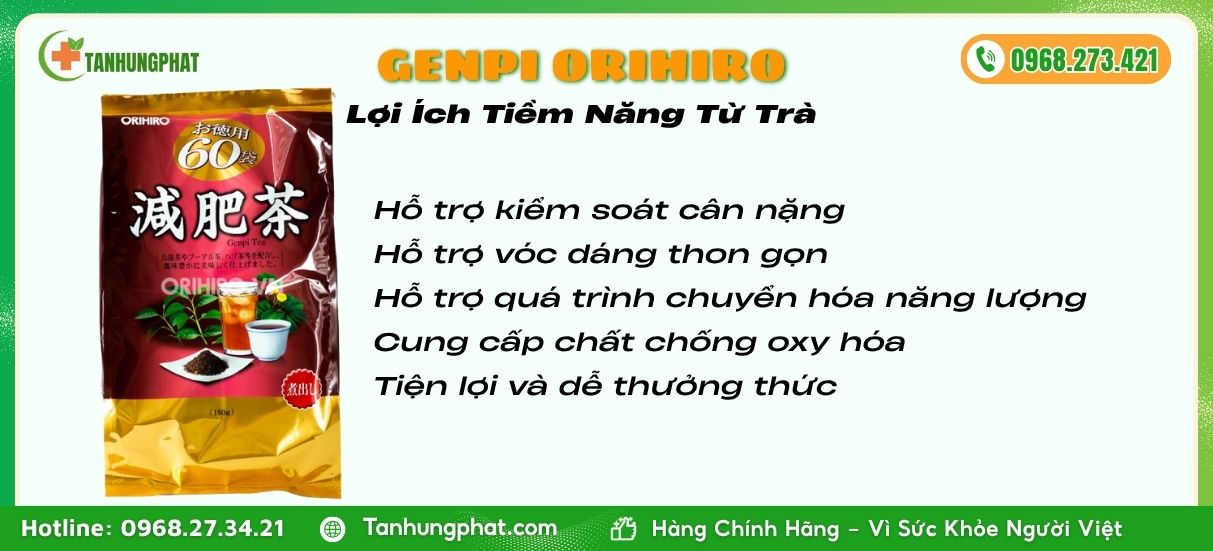 Lợi Ích Tiềm Năng Khi Dùng Trà Genpi Orihiro