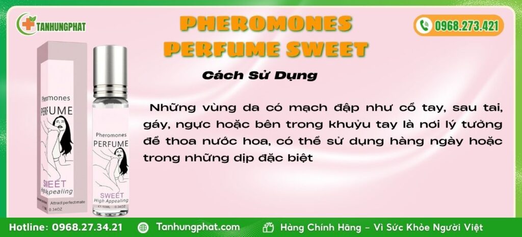Cách Sử Dụng Pheromones Perfume Sweet
