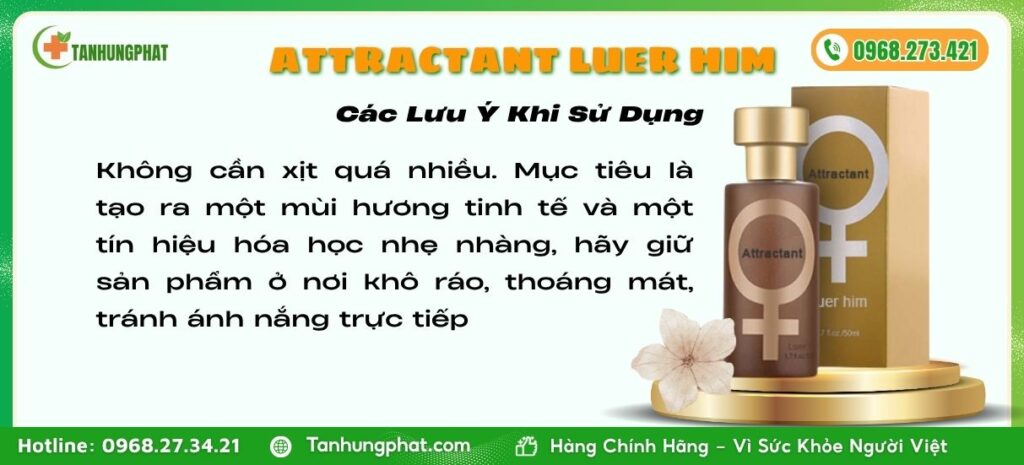 Các Lưu Ý Khi Dùng Attractant Lure Him