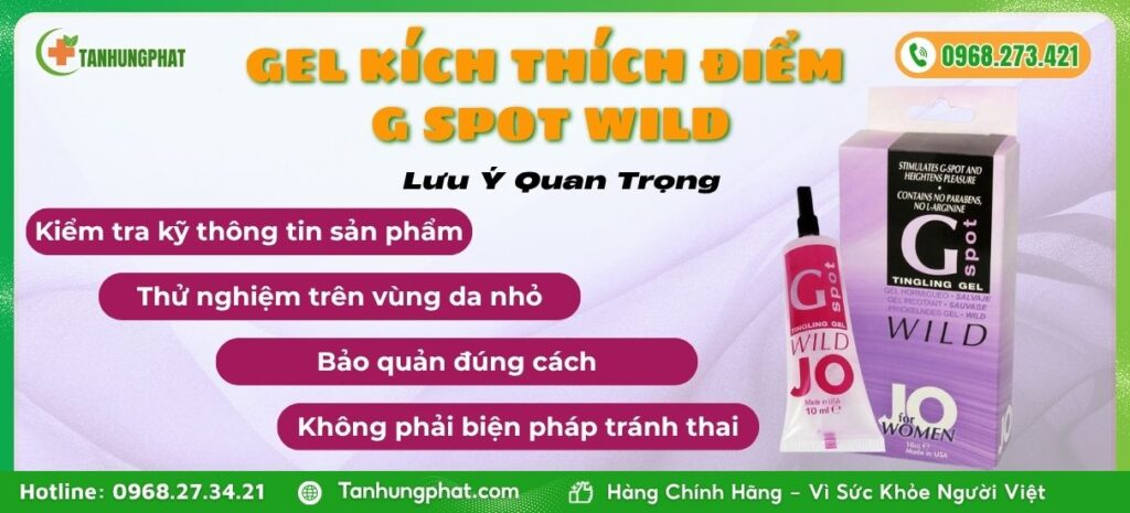Lưu ý Quan Trọng Khi Dùng Gel Kích Thích Điểm G Spot Wild