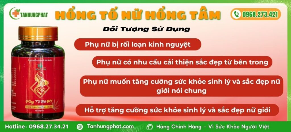 Đối Tượng Sử Dụng Hồng Tố Nữ Hồng Tâm
