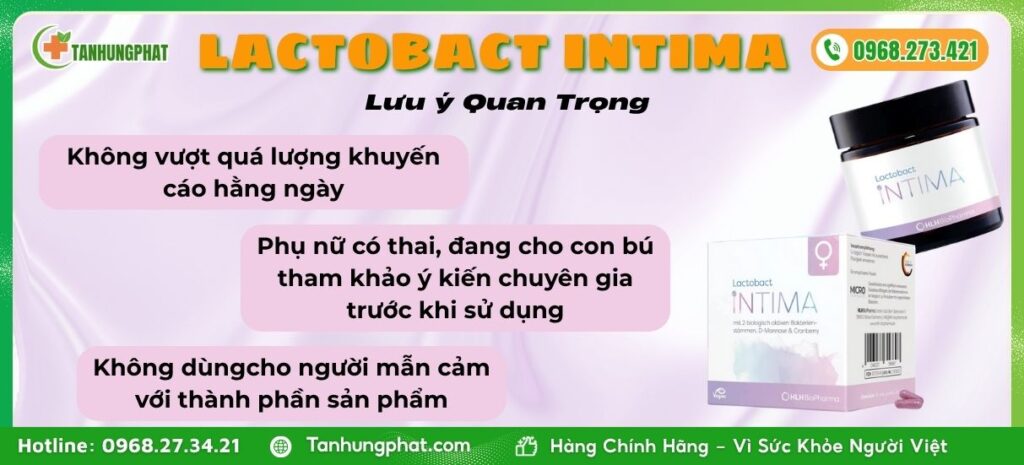 Lưu Ý Khi Dùng Lactobact Intima