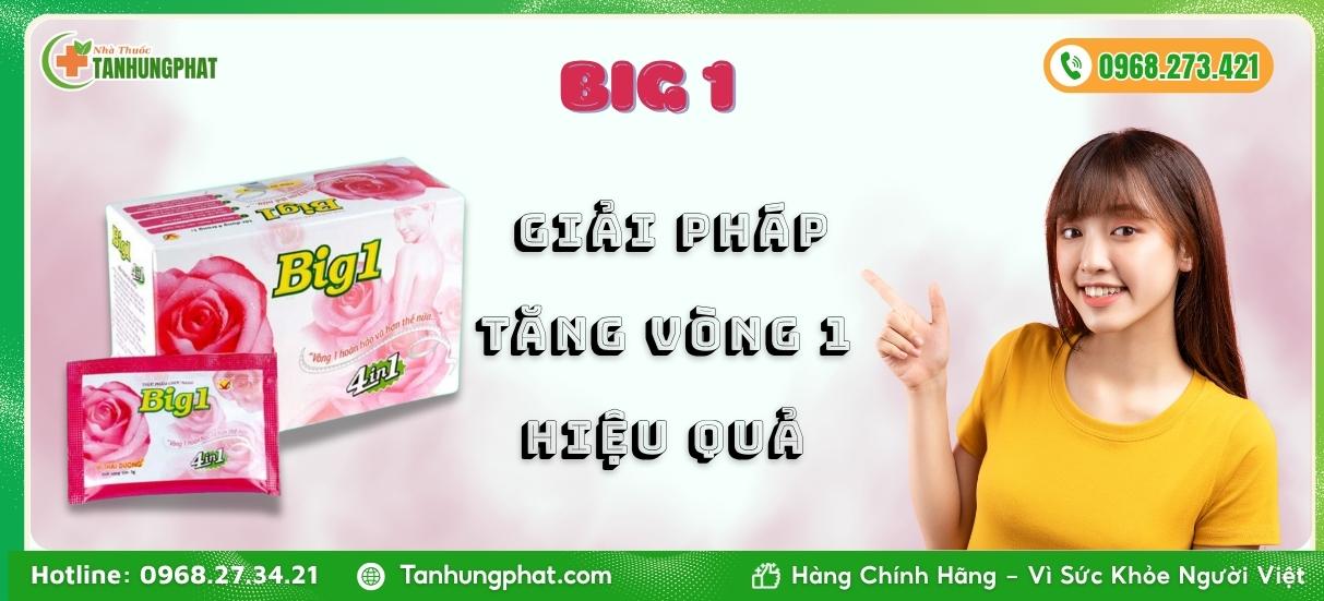 Big 1 Dạng Uống - Tăng Vòng 1 Hiệu Quả - Hộp 20 Gói