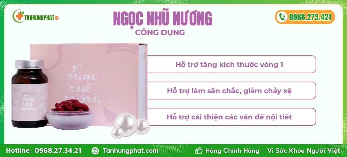 Công dụng viên uống Ngọc Nhũ Nương