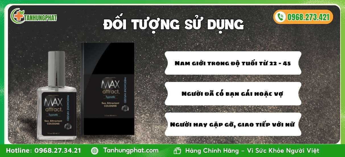 Đối tượng sử dụng MAX 4 MEN