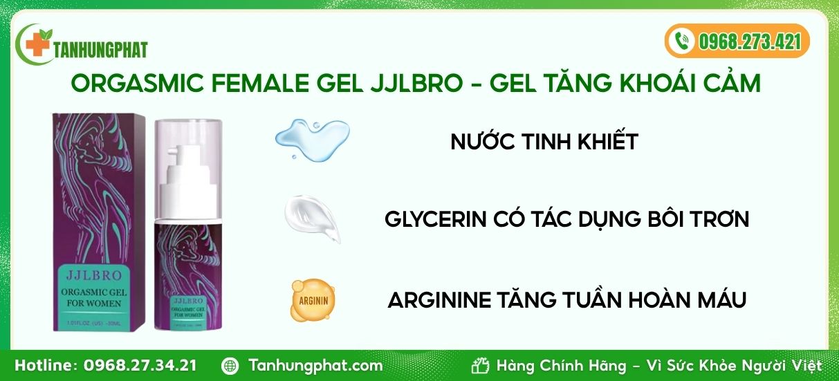 thành phần orgasmic female gel jjlbro
