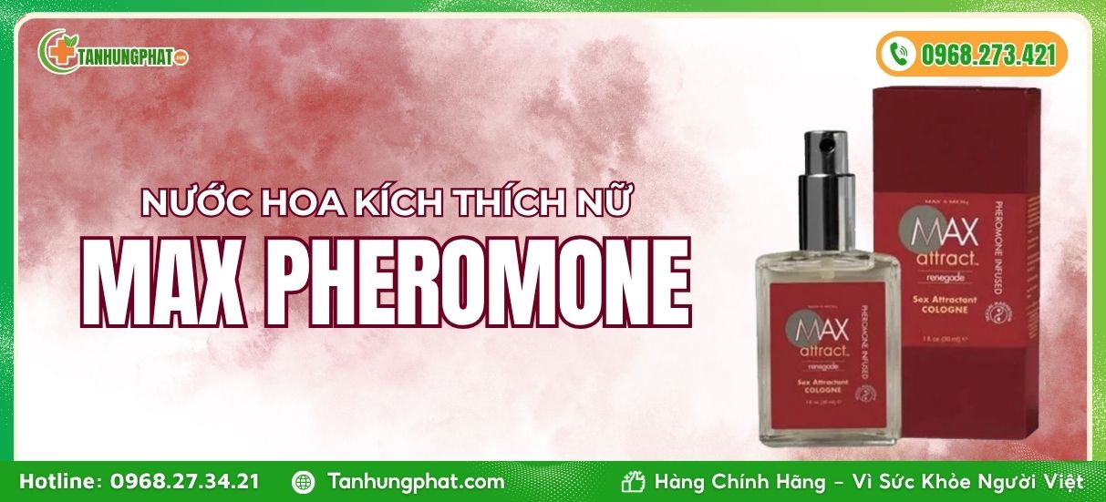 Nước hoa Max Pheromone