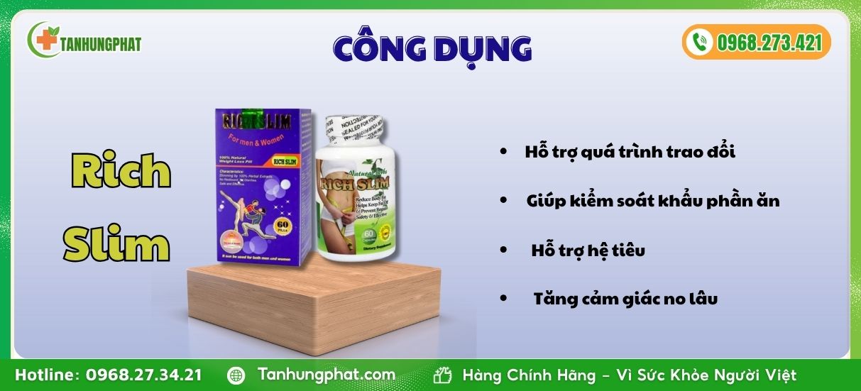 Công dụng của Rich Slim