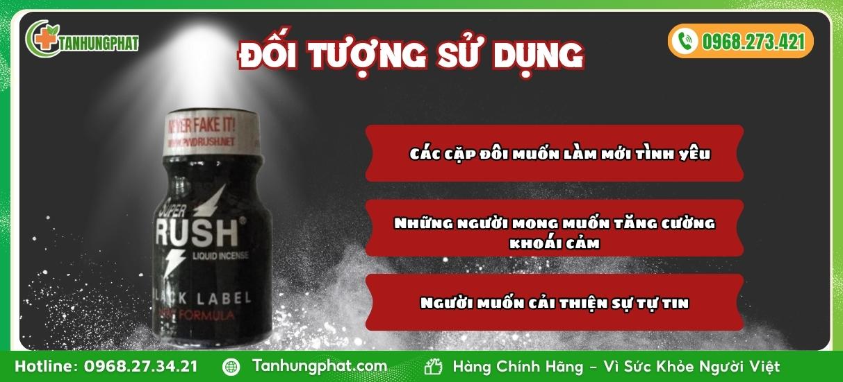Những đối tượng sử dụng Rush