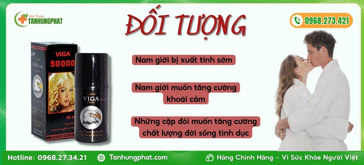 Những đối tượng sử dụng Super Viga 50000 Spray