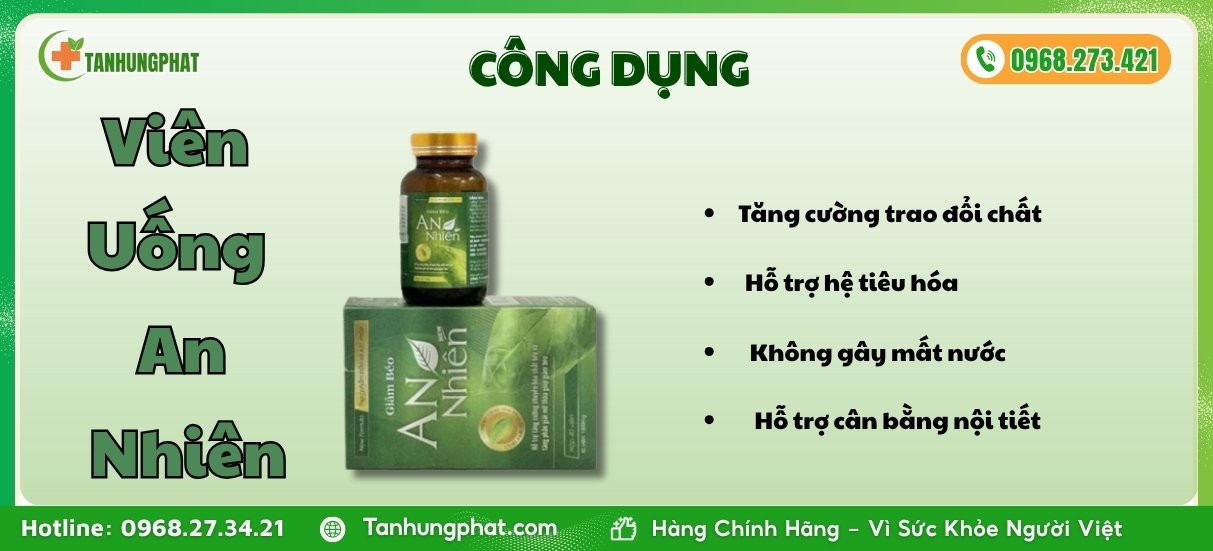 Công dụng của Viên Uống An Nhiên