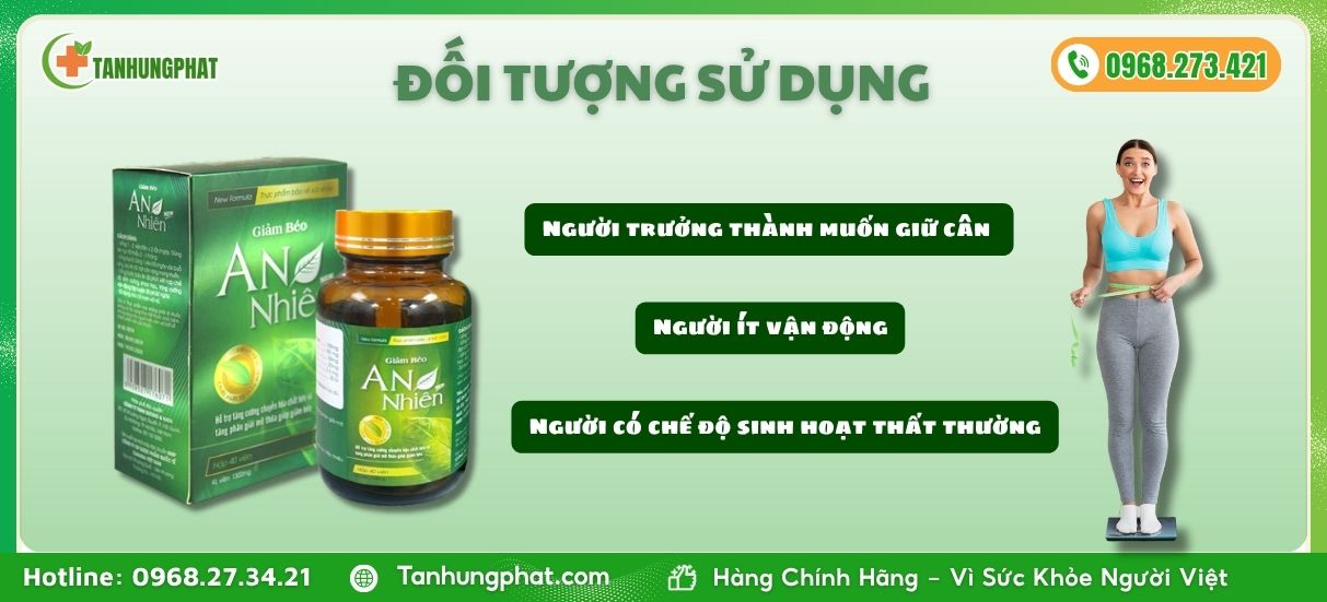 Đối tượng sử dụng Viên Uống An Nhiên