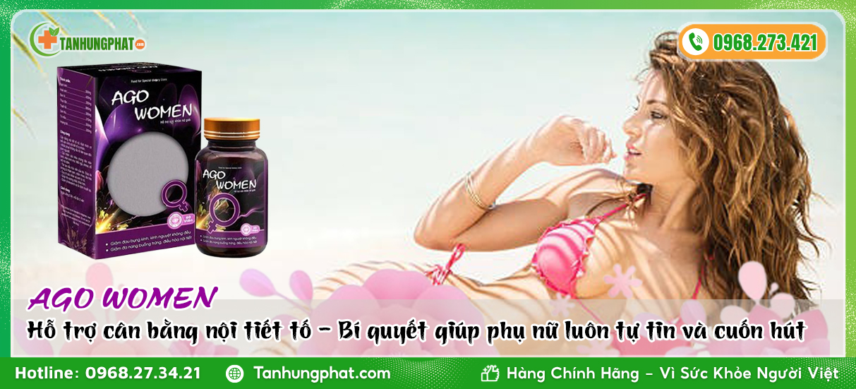 Công dụng nổi bật của viên uống Ago Women