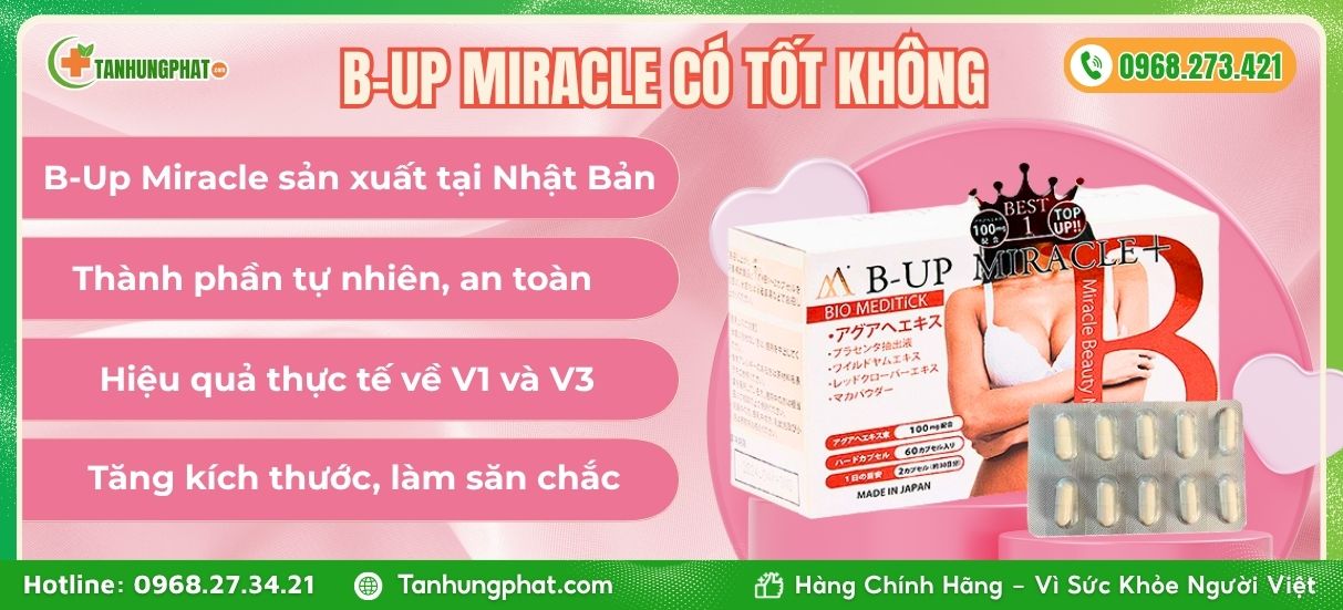 B-Up Miracle có tốt không