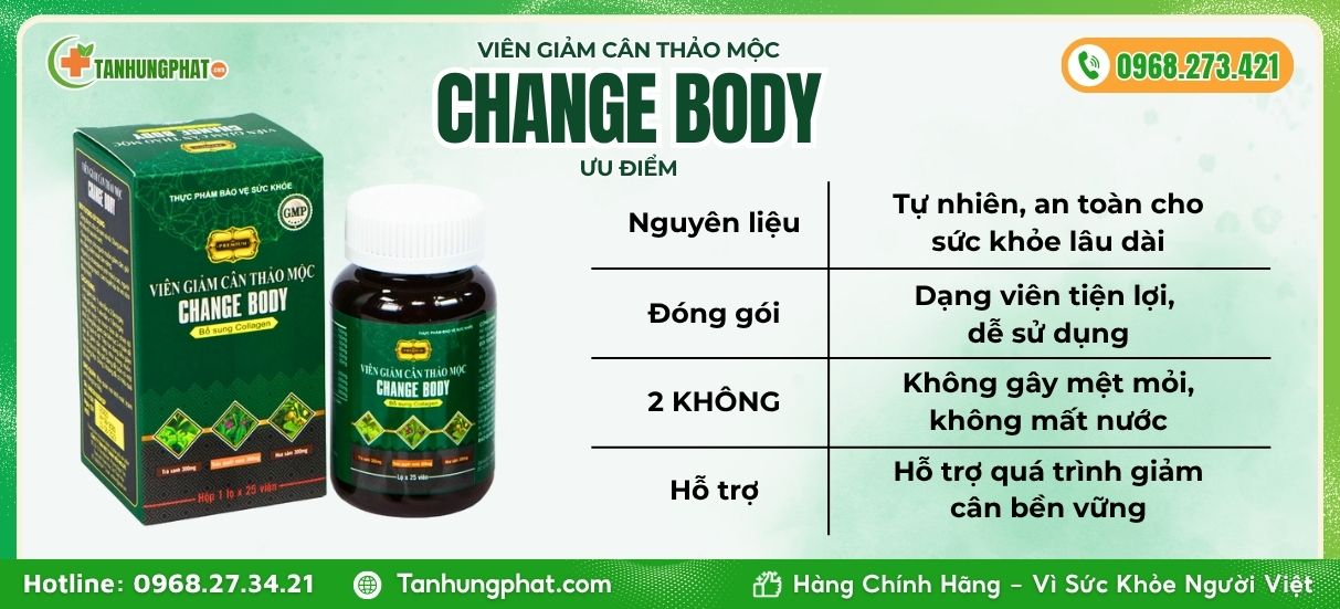 Ưu điểm Change Body