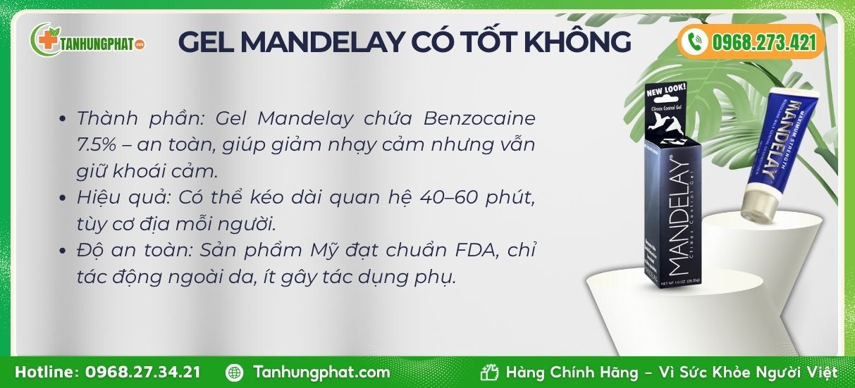 Gel Mandelay có tốt không