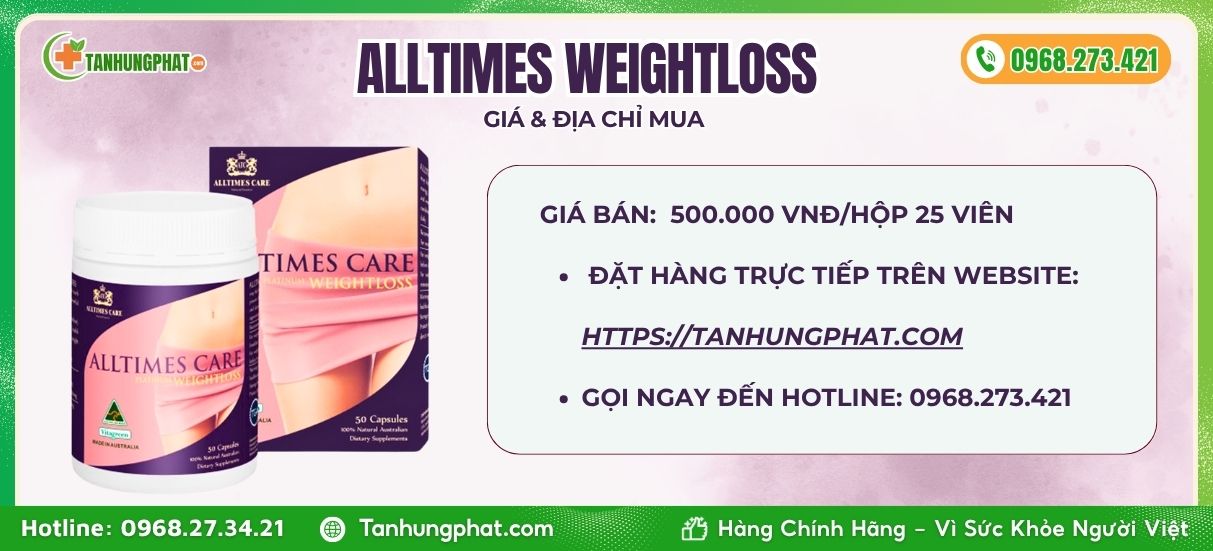 Giá và địa chỉ mua Alltimes Weightloss