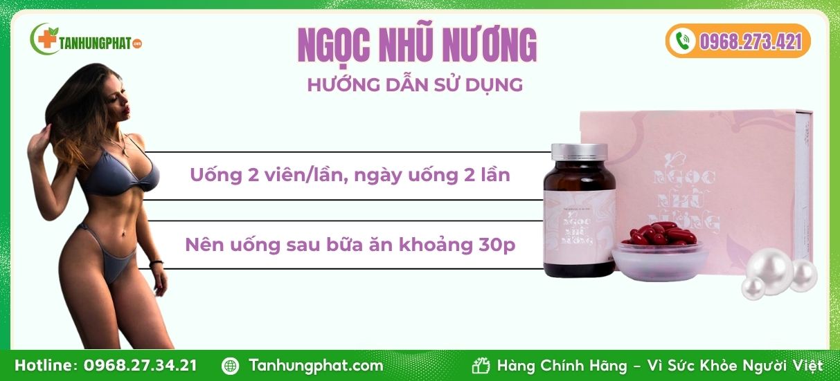 Hướng dẫn sử dụng viên uống Ngọc Nhũ Nương