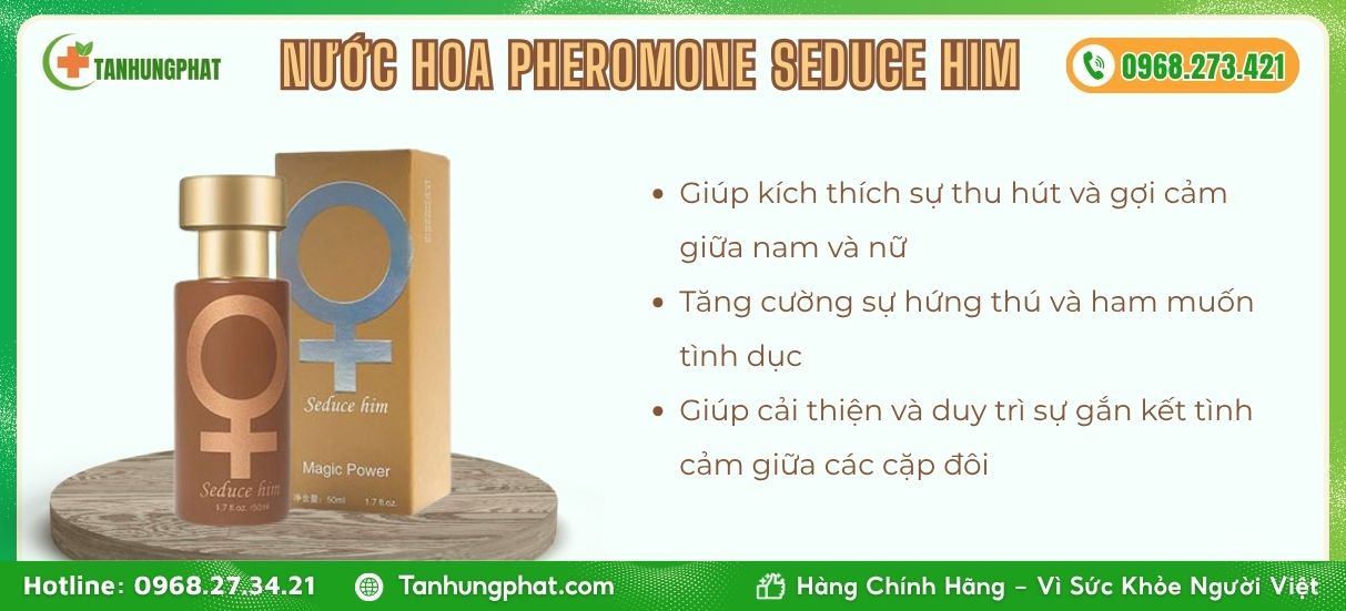 nước hoa pheromone seduce him